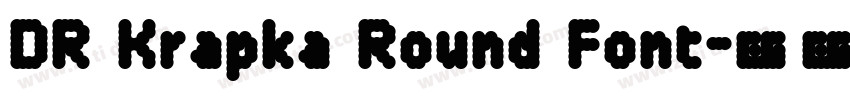 DR Krapka Round Font字体转换